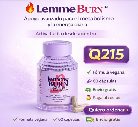 Lemme Burn || Suplemento para el metabolismo y activar la energía