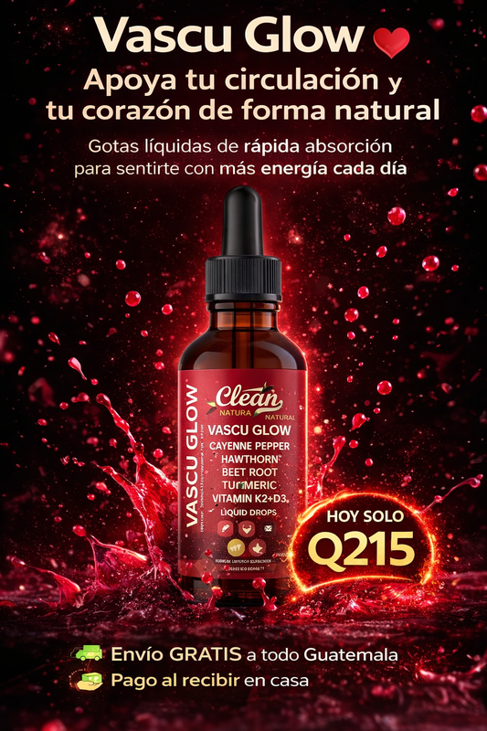 Vascu Glow || Gotas Naturales para la Circulación y el Corazón ❤️