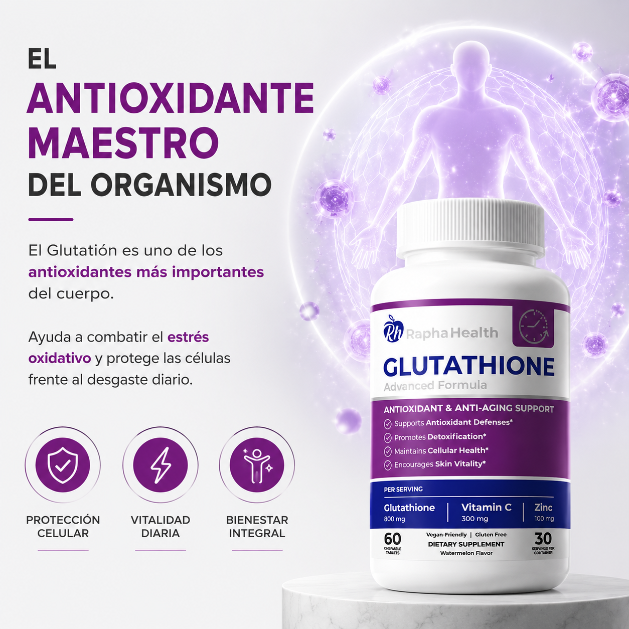 GLUTATHIONE ADVANCED™  Protección Antioxidante Avanzada para tu Bienestar Diario