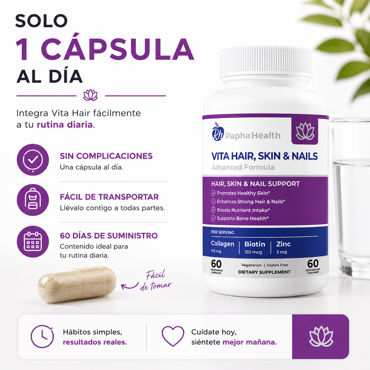 Vita Hair, Skin & Nails™ Nutrición diaria para apoyar la belleza de tu cabello, piel y uñas desde adentro